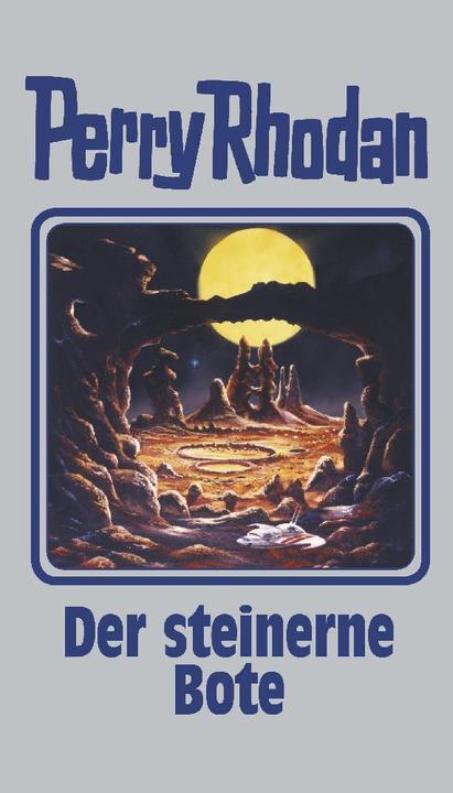 Produktbild Der steinerne Bote (Deutsch, Perry Rhodan, 2015)