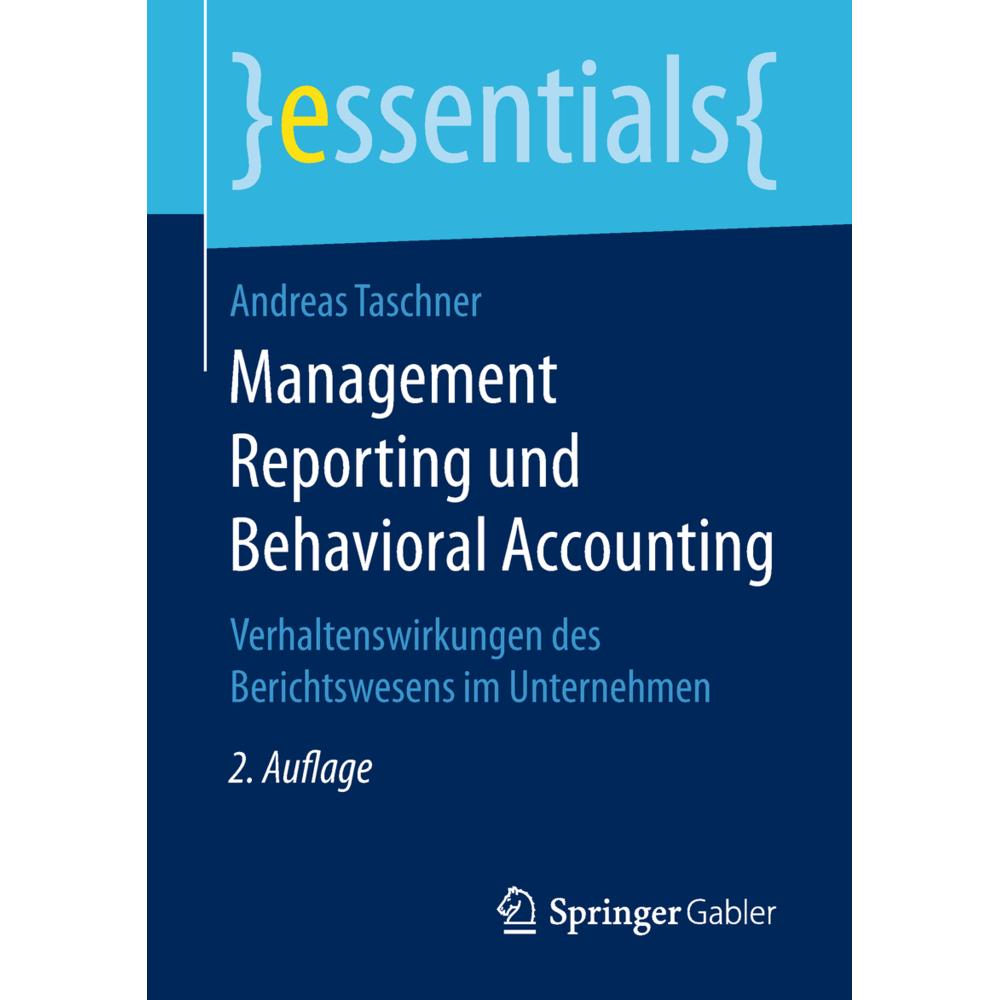 Management Reporting und Behavioral Accounting, Fachbücher von Andreas Taschner