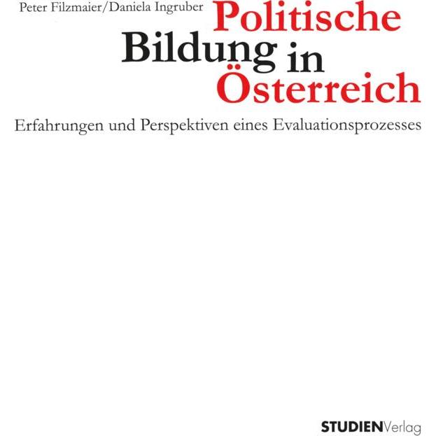 Politische Bildung in Österreich, Fachbücher von Peter Filzmaier, Daniela Ingruber