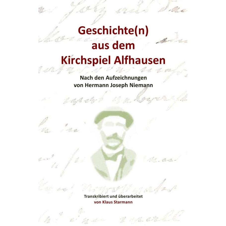 Geschichte(n) aus dem Kirchspiel Alfhausen, Belletristik von Klaus Starmann