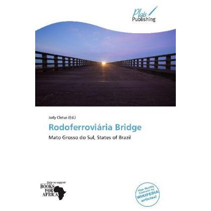 Rodoferroviária Bridge, Fachbücher von Jody Cletus