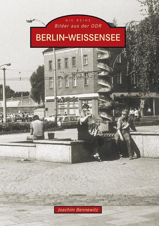 Produktbild Berlin - Weissensee (Deutsch, Joachim Bennewitz, 2018)