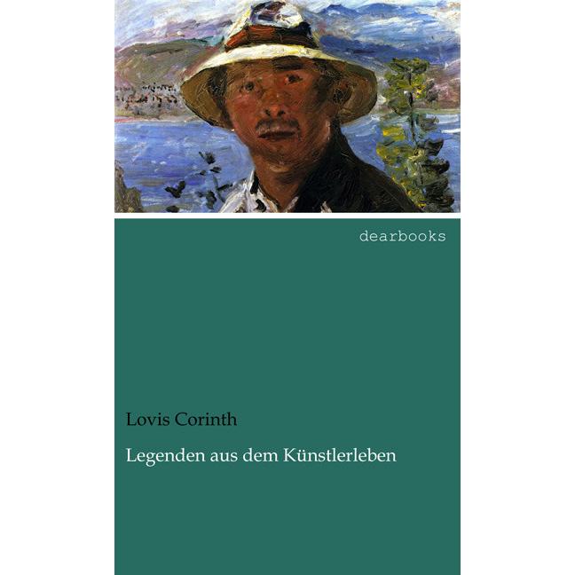 Legenden aus dem Künstlerleben, Fachbücher von Lovis Corinth