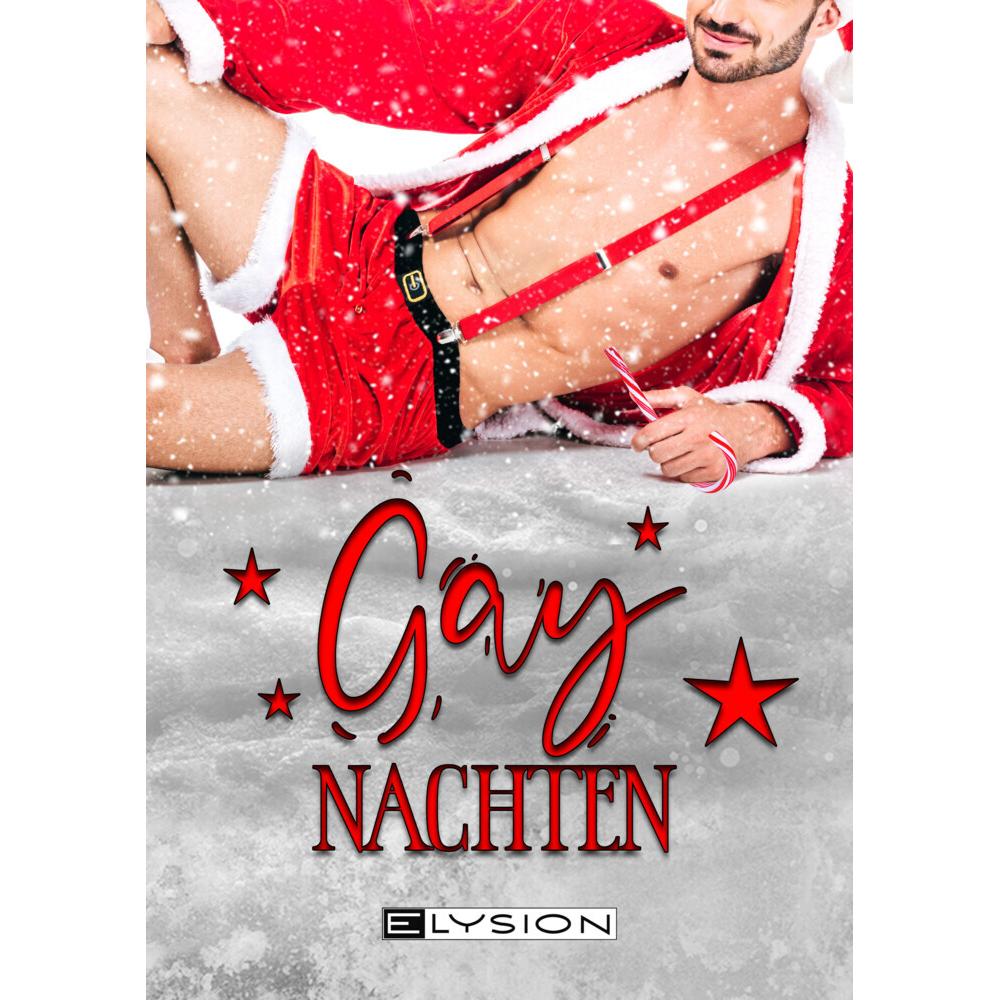 Gaynachten, Belletristik von Sammy Heet, Dima Lubimov, Tira Beige, Dhana Greif, Ina Rieder, Antje Ippensen, Christian St...