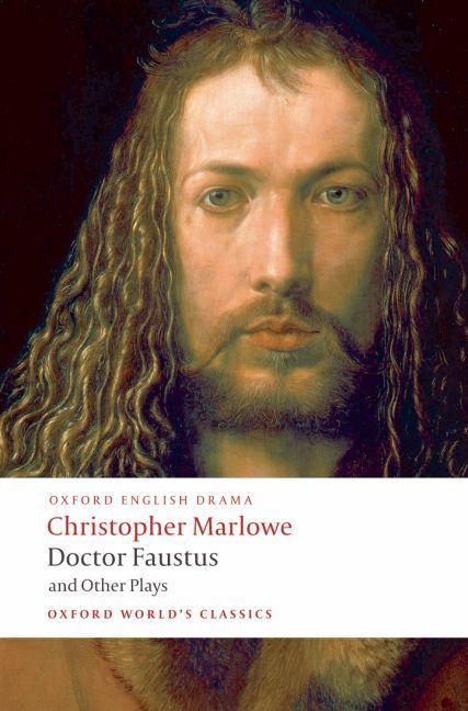 Produktbild Doctor Faustus and Other Plays (Englisch, Christopher Marlowe, David Bevington, Eric Rasmussen, 2008)