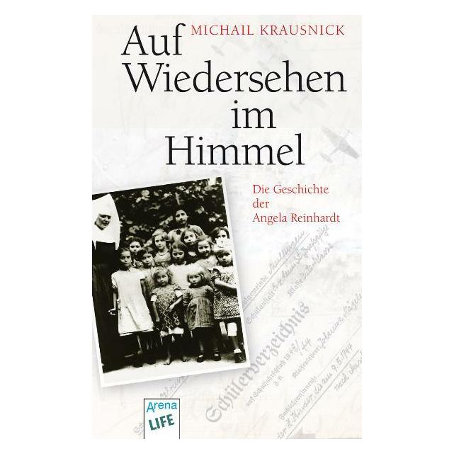 Arena Auf Wiedersehen im Himmel (Michail Krausnick, Deutsch) (7058359)