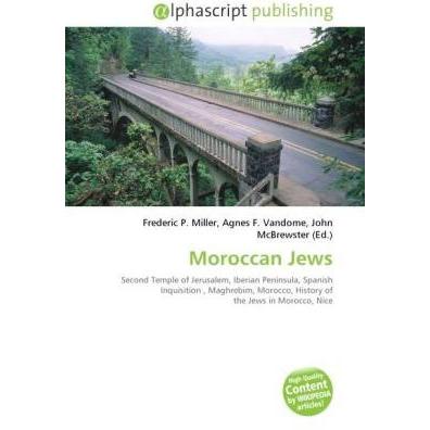 Moroccan Jews, Fachbücher von Agnes F. Vandome, John McBrewster, Frederic P. Miller