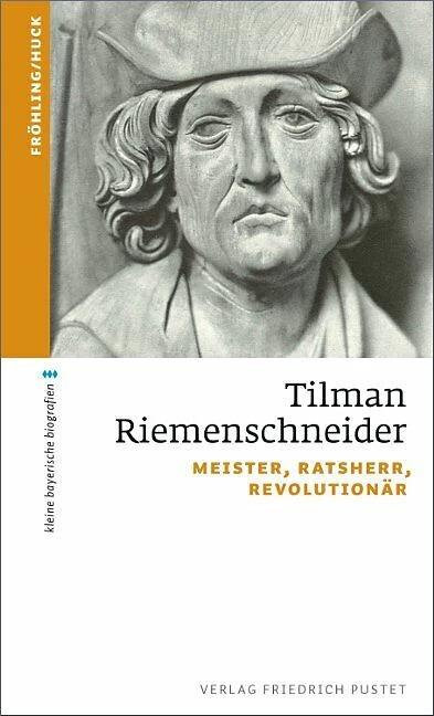Produktbild Tilman Riemenschneider (Deutsch, Markus Huck, Stefan Fröhling, 2014)