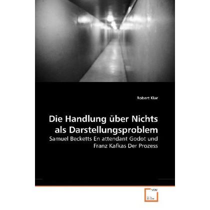 Die Handlung über Nichts als Darstellungsproblem, Fachbücher