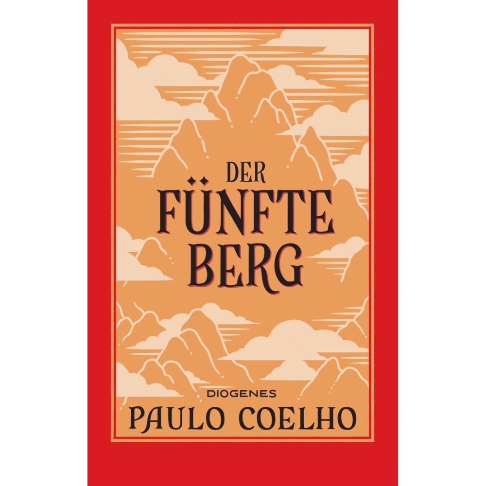 Coelho:Der fünfte Berg, Belletristik von Paulo Coelho