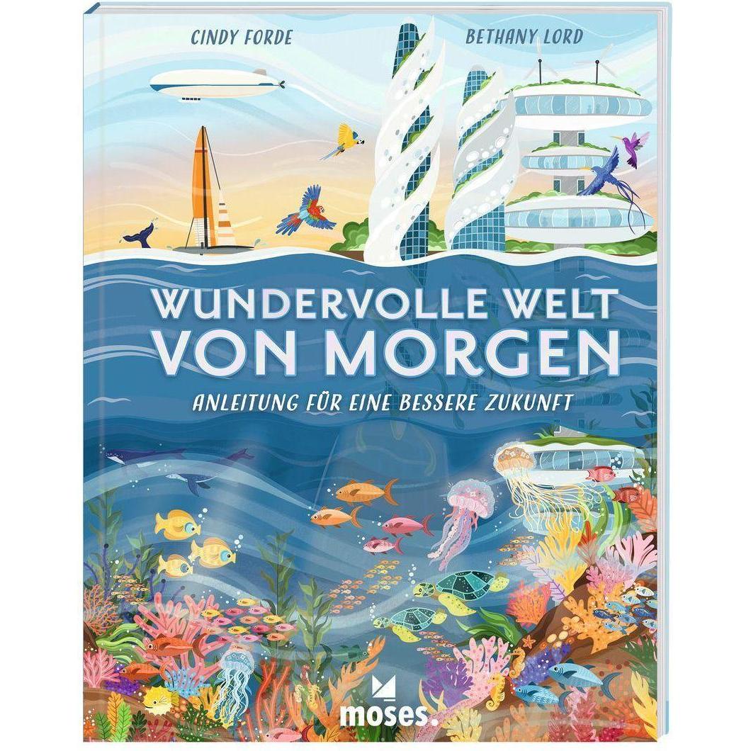 Thumbnail - Wundervolle Welt von Morgen, Kinderbücher von Cindy Forde