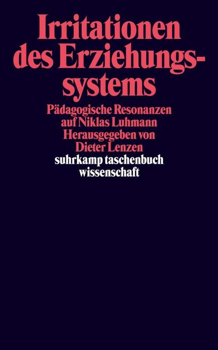 Produktbild Irritationen des Erziehungssystems (Deutsch, 2004)