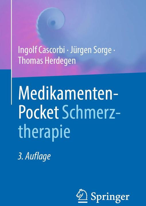 Actual product image Medikamenten-Pocket Schmerztherapie (German, Ingolf Cascorbi, Jürgen Sorge, Thomas Herdegen, 2024)