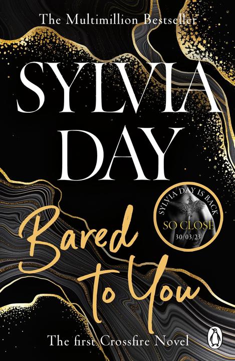 Produktbild Crossfire Trilogy 1. Bared to You (Englisch, Sylvia Day, 2012)