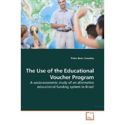 The Use of the Educational Voucher Program, Fachbücher