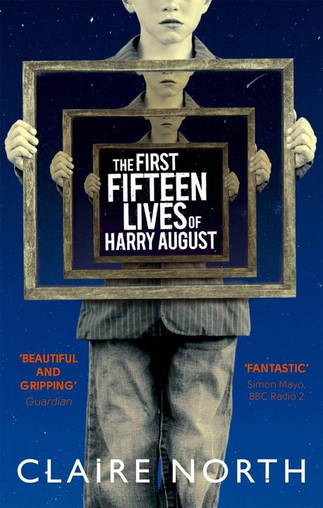 Produktbild The First Fifteen Lives of Harry August (Englisch, Claire North, 2014)