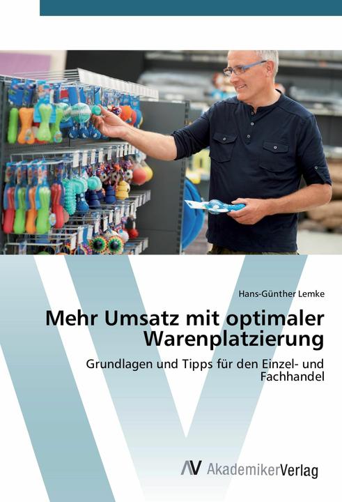 Immagine prodotto Mehr Umsatz mit optimaler Warenplatzierung (Tedesco, Hans-Günther Lemke, 2017)