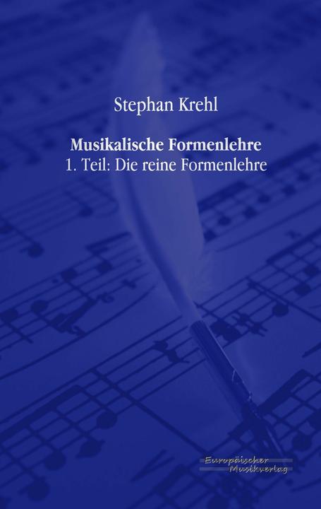 Produktbild Musikalische Formenlehre (Deutsch, Stephan Krehl, 2019)