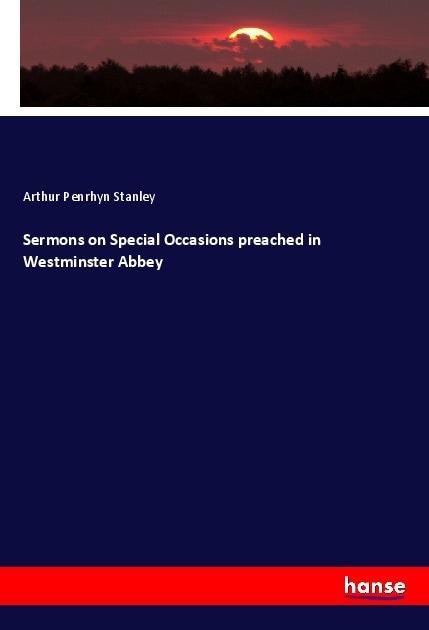 Produktbild Sermons on Special Occasions preached in Westminster Abbey (Deutsch, Arthur P. Stanley, 2020)