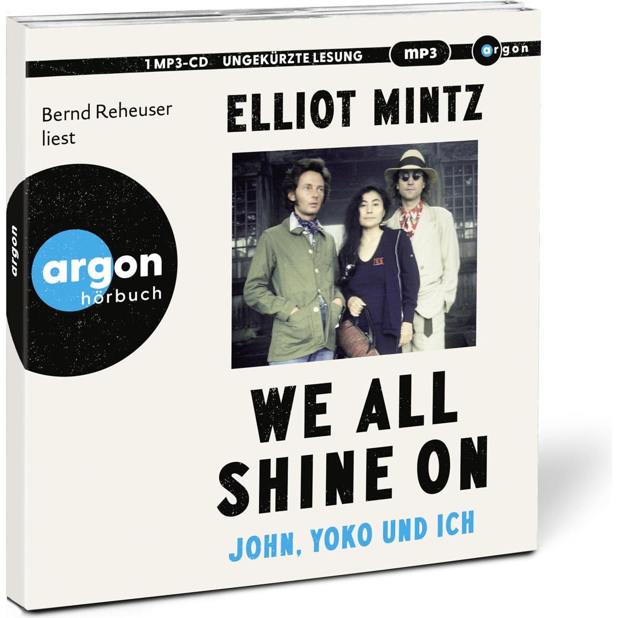 Thumbnail - We all shine on, Hörbücher von Elliot Mintz