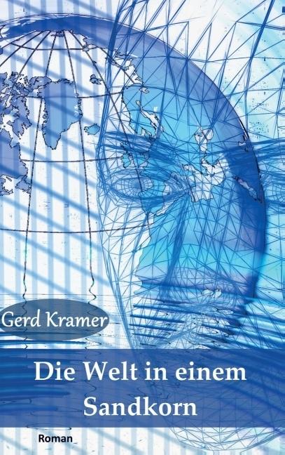 Produktbild Die Welt in einem Sandkorn (Deutsch, Gerd Kramer, 2016)
