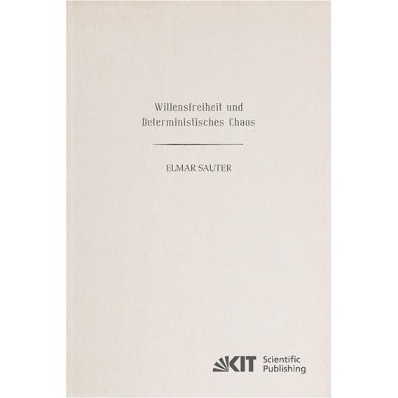 Willensfreiheit und deterministisches Chaos, Fachbücher