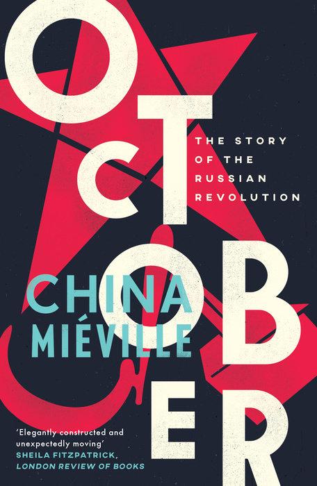 Produktbild October (Englisch, China Miéville, 2018)