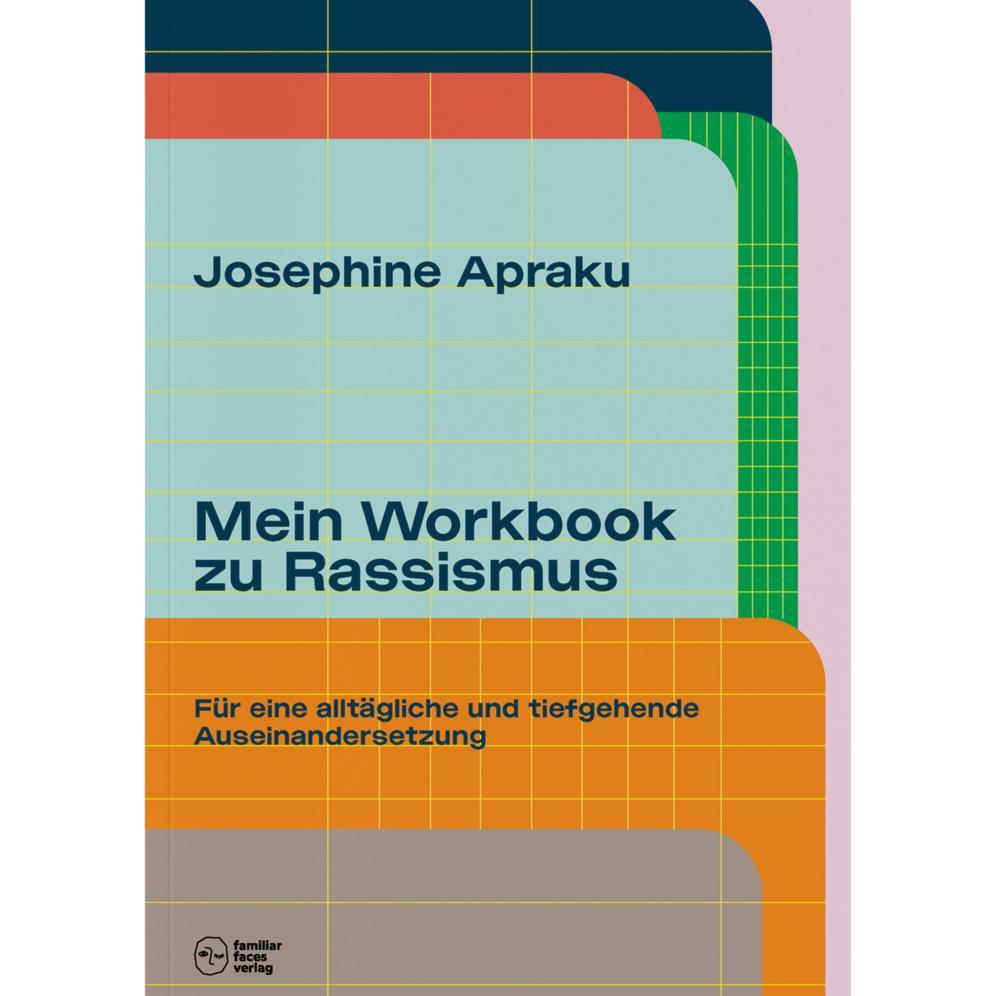 Thumbnail - Mein Workbook zu Rassismus, Fachbücher von Josephine Apraku