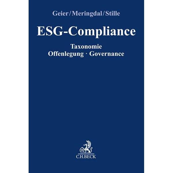 ESG-Compliance, Fachbücher von Inga Elise Meringdal, Simone Stille, Bernd Geier