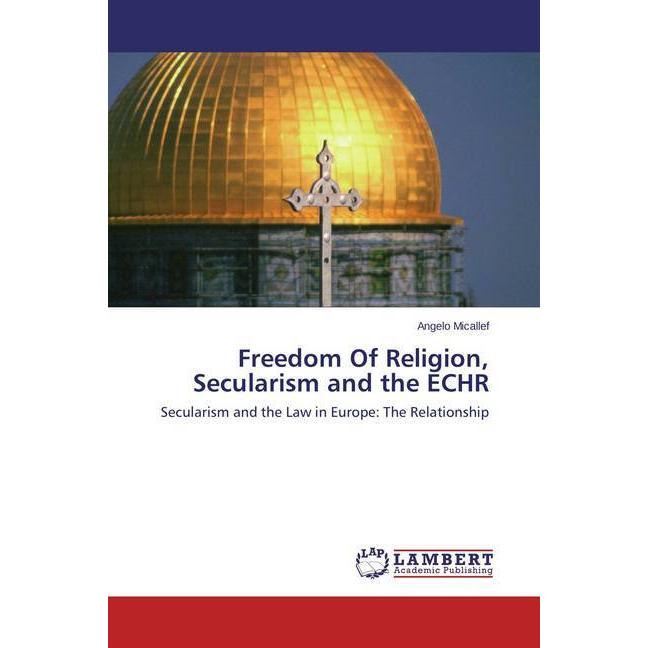 Freedom Of Religion, Secularism and the ECHR, Fachbücher