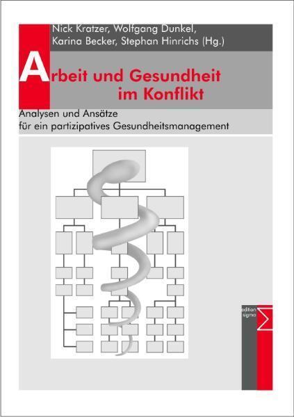 Produktbild Arbeit und Gesundheit im Konflikt (Deutsch, 2011)