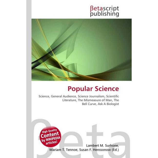 Popular Science, Fachbücher von Lambert M. Surhone, Mariam T. Tennoe, Susan F. Henssonow