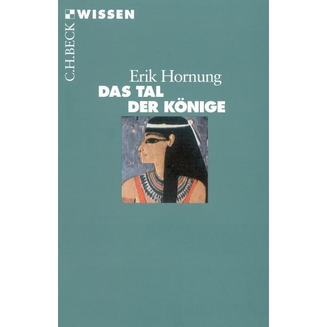 Das Tal der Könige, Sachbücher von Erik Hornung