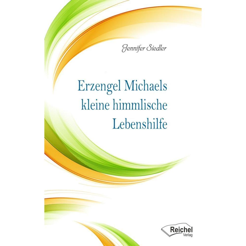 Erzengel Michaels kleine himmlische Lebenshilfe, Ratgeber
