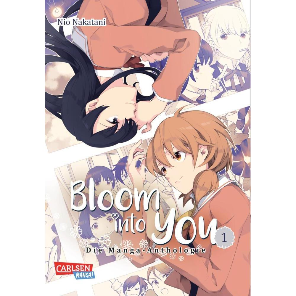 Bloom into you: Anthologie 1, Belletristik von Nio Nakatani