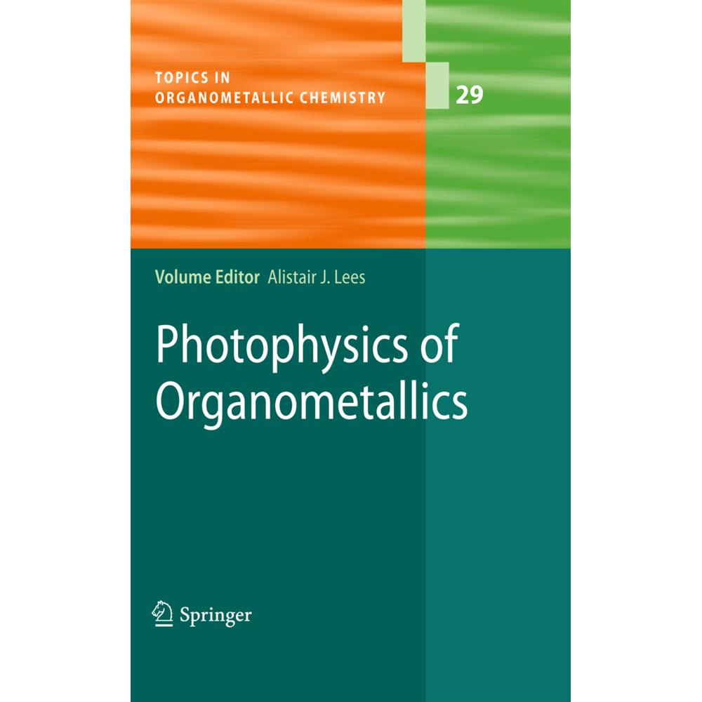 Photophysics of Organometallics, Fachbücher von Antonín Vlcek Jr., Shih-Sheng Sun, Alistair J. Lees