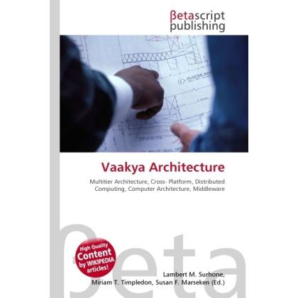 Vaakya Architecture, Fachbücher von Lambert M. Surhone, Miriam T. Timpledon, Susan F. Marseken