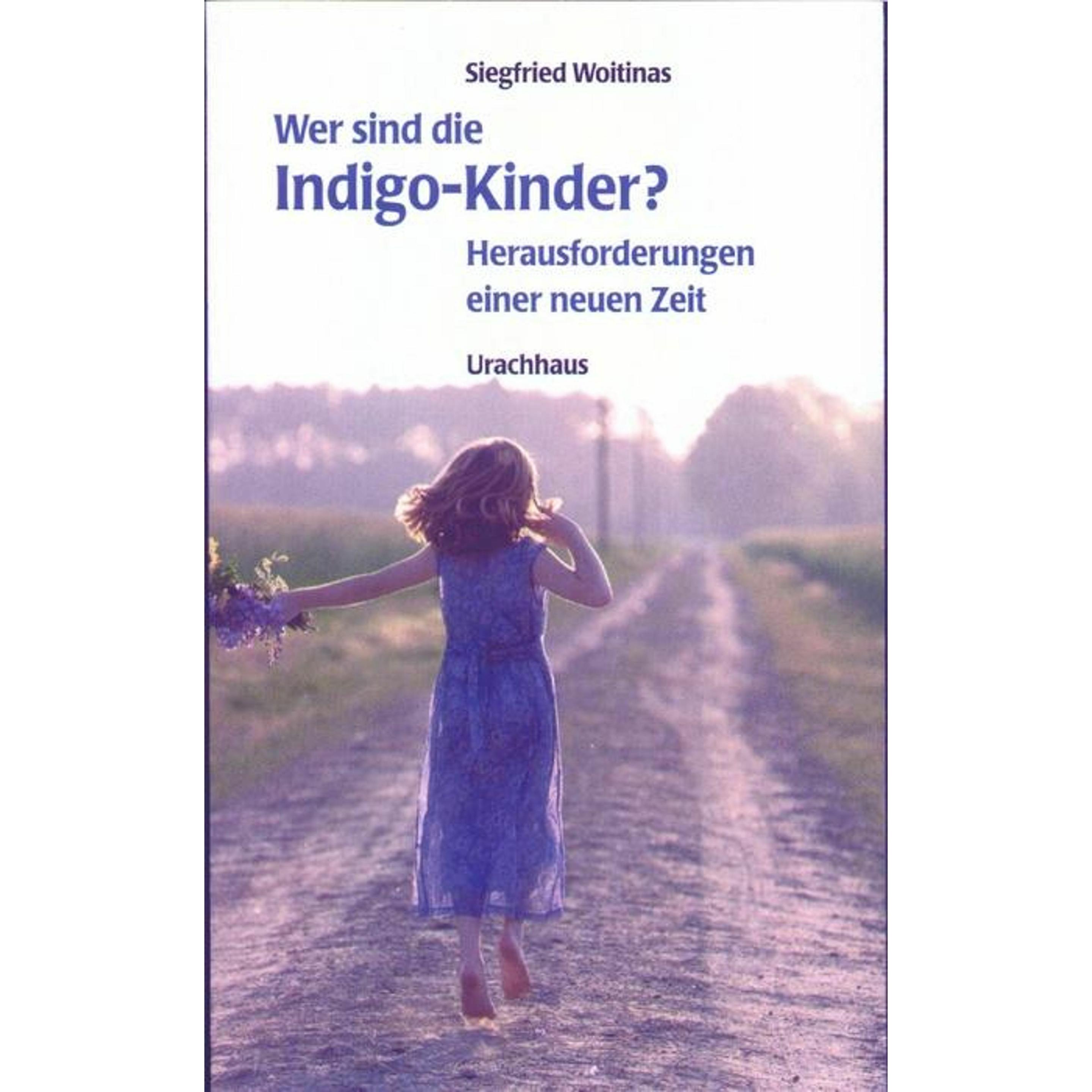 Indigo-Kinder, Ratgeber von Siegfried Woitinas
