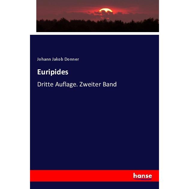 Euripides, Fachbücher von Johann Jakob Donner
