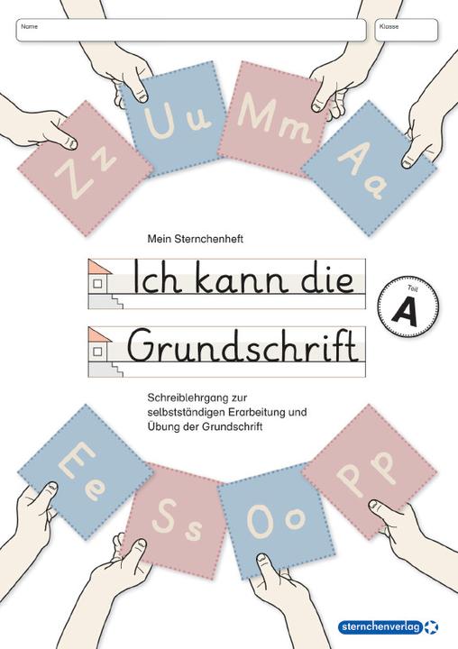 Ich kann die Grundschrift Teil A (Deutsch, Katrin Langhans, 2015)