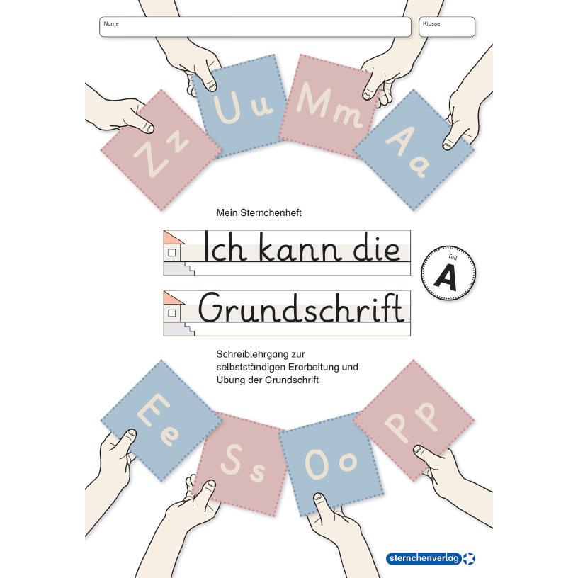Ich kann die Grundschrift Teil A, Schulbücher von Katrin Langhans