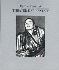 Produktbild Theater der Ekstase (Deutsch, Krista Beinstein, 1995)