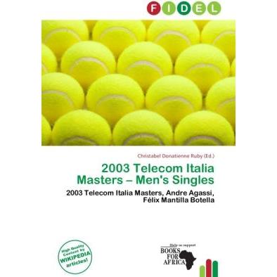 2003 Telecom Italia Masters - Men's Singles, Ratgeber