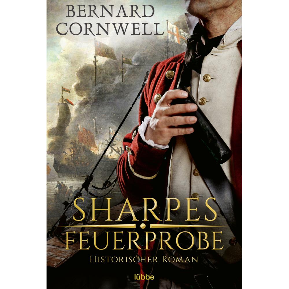 Sharpes Feuerprobe, Belletristik von Bernard Cornwell