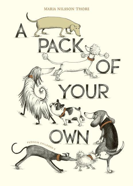 Immagine prodotto A Pack of Your Own (Inglese, Maria Nilsson Thore, 2022)
