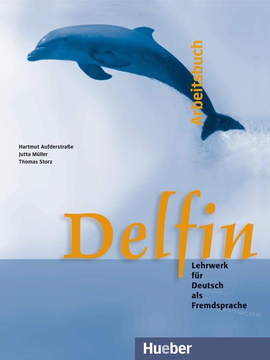 Produktbild Delfin. Arbeitsbuch (Deutsch, Hartmut Aufderstrasse, Jutta Müller, Thomas Storz, 2020)