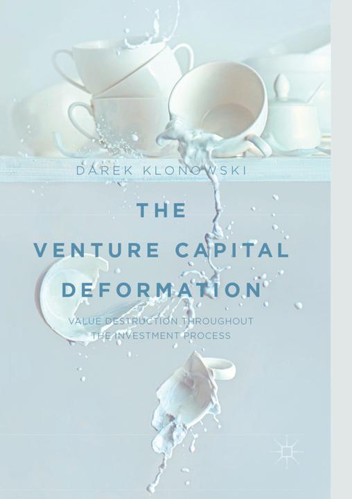 Produktbild The Venture Capital Deformation (Englisch, Darek Klonowski, 2018)