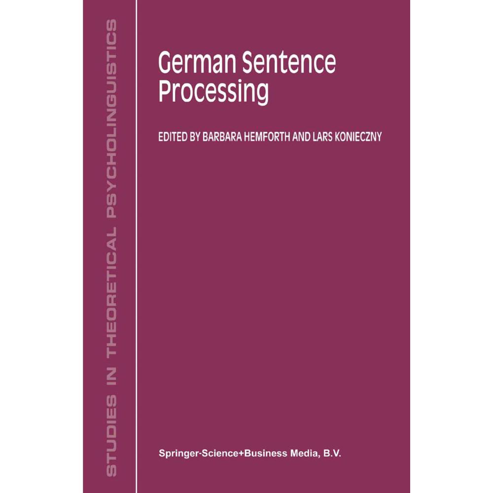 German Sentence Processing, Fachbücher von L. Konieczny, B. Hemforth