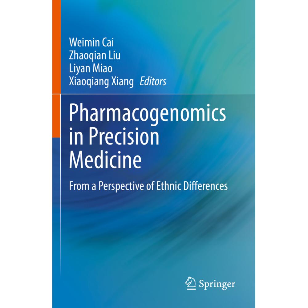 Pharmacogenomics in Precision Medicine, Fachbücher von Zhaoqian Liu, Liyan Miao, Xiaoqiang Xiang, Weimin Cai