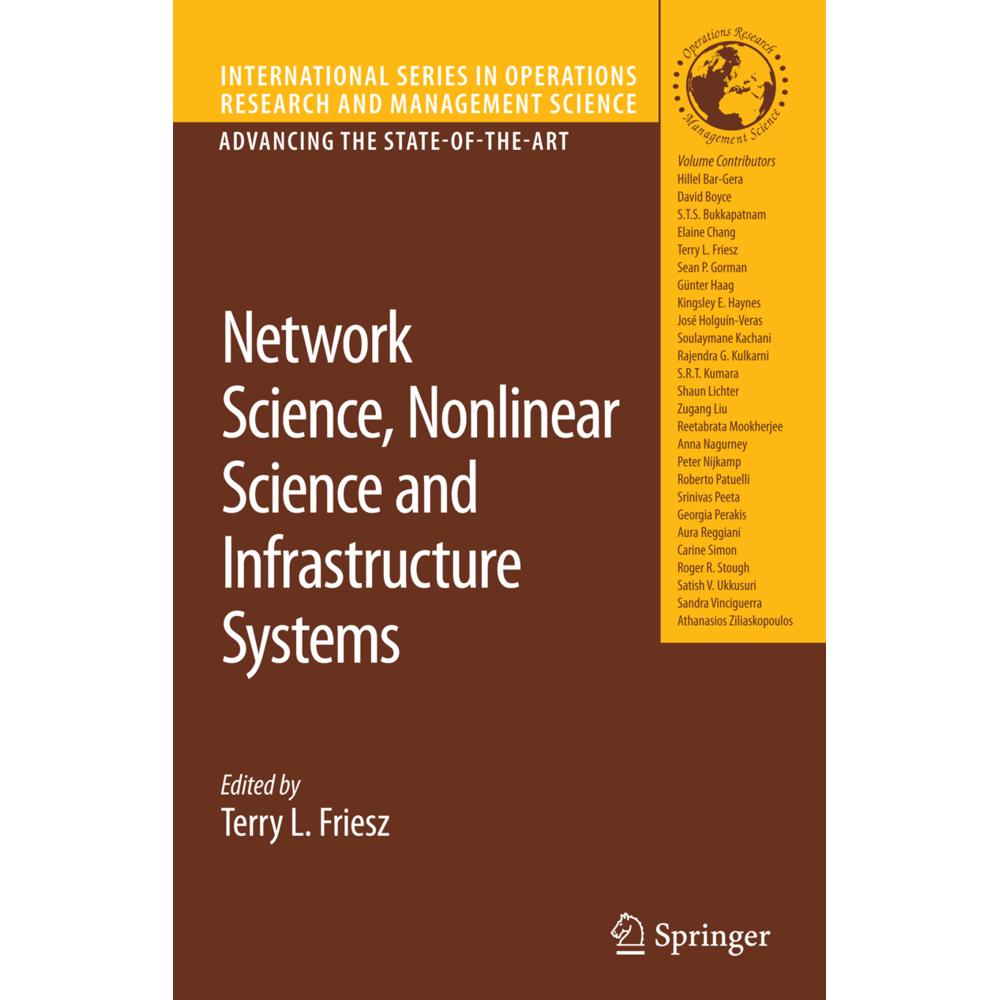 Network Science, Nonlinear Science and Infrastructure Systems, Fachbücher von Terry L. Friesz